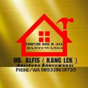 Renovasi Rumah, UD. ALFIS (KANG LEK) Pembuatan Mebel dan Furniture Terpercaya di Banyuwangi