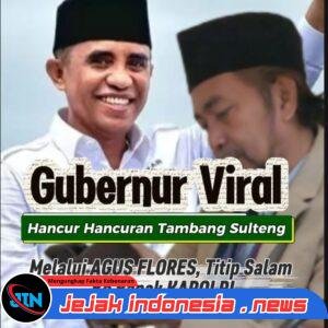 Isu Tambang Ilegal Sulteng Viral, Kapolri Beri Atensi Khusus