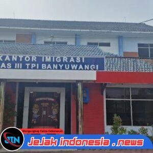 IMIGRASI KOTA Banyuwangi Kebobolan, Pelaku Pemukulan Penjaga Sound System Di Pantai Boom Tidak Memiliki Izin Tinggal di Indonesia.