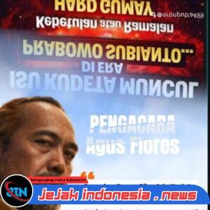 Isu Kudeta terhadap Presiden Prabowo Disebut Provokasi, Agus Flores: “Narasi Sesat yang Menyesatkan Publik”