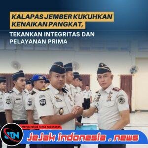 “KALAPAS JEMBER KUKUHKAN KENAIKAN PANGKAT, TEKANKAN INTEGRITAS DAN PELAYANAN PRIMA”