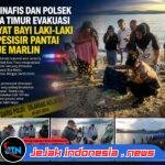 TIM INAFIS DAN POLSEK KOTA TIMUR EVAKUASI MAYAT BAYI LAKI-LAKI DI PESISIR PANTAI BLUE MARLIN
