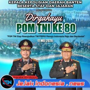 *Kapolda Banten Ucapkan Dirgahayu ke-80 POM TNI, Perkuat Sinergitas Demi Indonesia Maju*