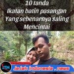 10 tanda ikatan batin pasangan yang sebenarnya saling mencintai 