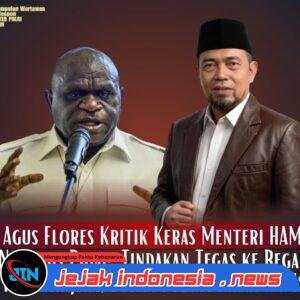 Agus Flores Kritik Keras Menteri HAM Natalius Pigai: ‘Tindakan Tegas ke Begal Itu Efek Jera, Bukan Pelanggaran HAM’