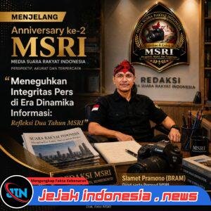 Menjelang Anniversary ke-2 Media Suara Rakyat Indonesia (MSRI) Mengusung Tema “Meneguhkan Integritas Pers di Era Dinamika Informasi: Refleksi Dua Tahun MSRI”