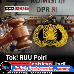 DPR dan Pemerintah Sepakati RUU Polri, Usia Pensiun Perwira Naik Menjadi 60 Tahun