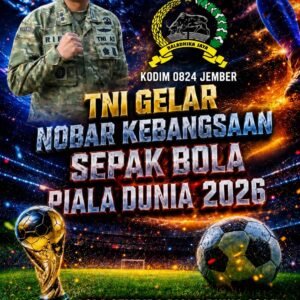 BOLA GEMBIRA PIALA DUNIA 2026 DANDIM 0824/JEMBER LETKOL INF RIFQI MUHAMAD SYUHADA, S.I.P., M.I.P., PERKUAT PERSATUAN DAN SEMANGAT NASIONALISME MASYARAKAT