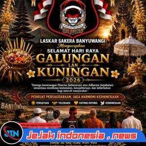 Laskar Sakera Banyuwangi Ucapkan Selamat Hari Raya Galungan dan Kuningan: Perkuat Persaudaraan, Jaga Harmoni Kebhinekaan