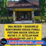 GEBRAK Soroti Dugaan Pungli di SMAN 1 Bangorejo, Helmi Rosadi Siap Tempuh Jalur Hukum