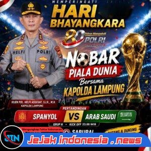 Meriahkan Hari Bhayangkara ke-80, Kapolda Lampung Ajak Warga Nobar Piala Dunia Arab Saudi vs Spanyol