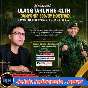 Owner PT Cahaya Pers Group Sampaikan Ucapan Selamat HUT ke-41 Danyonif 509/BY Kostrad, Apresiasi Dedikasi Letkol Inf Juni Fitriyan dalam Menjaga NKRI