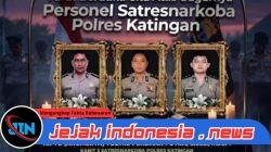 *Tiga Personel Polri Gugur Saat Bertugas Ungkap Kasus Narkoba di Katingan, Dianugerahi Kenaikan Pangkat Luar Biasa Anumerta*