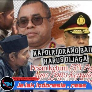 Pesan Ketum PW FRN, Agus Flores, kepada Kadiv Humas Polri: “Bapak Kapolri Orangnya Sangat Baik, Mohon Terus Didampingi”