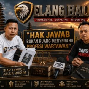 Owner Media Elang Bali “DD” Tegaskan Siap Tempuh Jalur Hukum, Mbah Semar: Hak Jawab Bukan Ruang Menyerang Profesi Wartawan