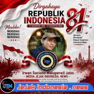HUT Kemerdekaan RI ke-81, Wakaperwil Jatim Media Jejak Indonesia News: Isi Kemerdekaan dengan Karya, Bukan Sekadar Seremoni