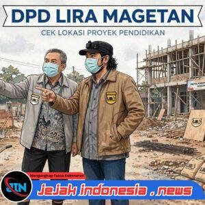 Revitalisasi Sejumlah Sekolah di Magetan Disorot, LIRA Dorong Transparansi hingga Kualitas Pekerjaan