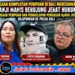 Dugaan Komplotan Penipuan di Bali Meresahkan, Modus Tanah hingga Perhiasan Rp800 Juta Disorot