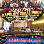 Kapolres Simalungun Pimpin Rakor Percepatan Penyelesaian Sengketa Lahan Sidallogan, Hasilkan Kesepakatan Damai Lewat Mekanisme GTRA