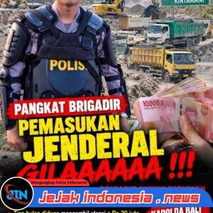 PANGKAT BRIGADIR, “PEMASUKAN JENDERAL”? OKNUM KRIMSUS POLDA BALI DISOROT, DUGAAN ATENSI TAMBANG Rp20 JUTA PER BULAN PER PEMILIK