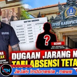 Dugaan “Jarang Ngantor tapi Absensi Tetap Terisi” di DPRD Badung, Nama Agus Priastana dan Benni Disorot