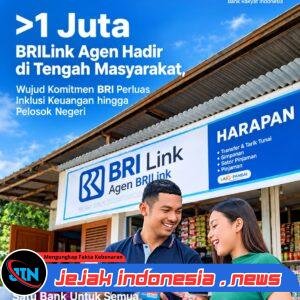 BRI Perkuat Inklusi Keuangan Nasional, Lebih dari 1 Juta Agen BRILink Hadir di Tengah Masyarakat.