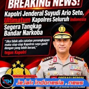 KAPOLRI INSTRUKSIKAN JAJARAN KAPOLRES SE-INDONESIA PERANG TOTAL MELAWAN NARKOBA, PENINDAKAN BANDAR JADI PRIORITAS